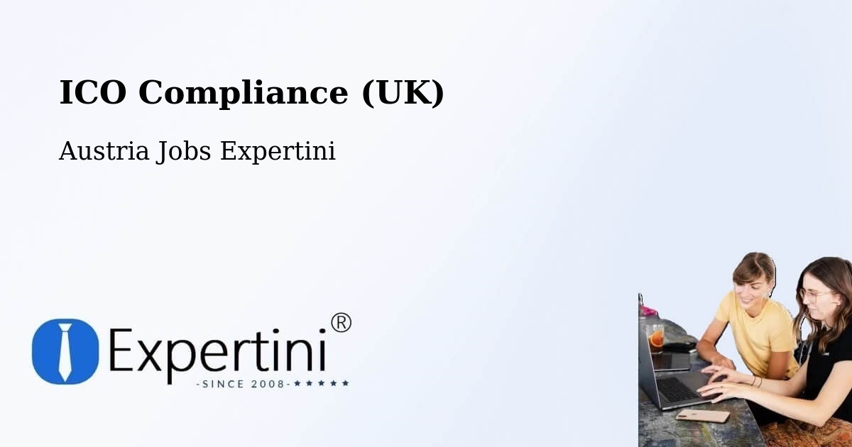 UK Data Protection & ICO Compliance – Egg - Austria Jobs Expertini