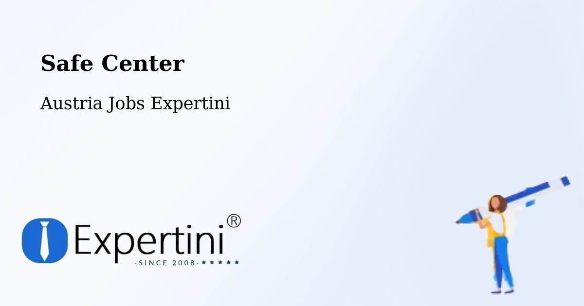 Safety Center – Egg - Austria Jobs Expertini
